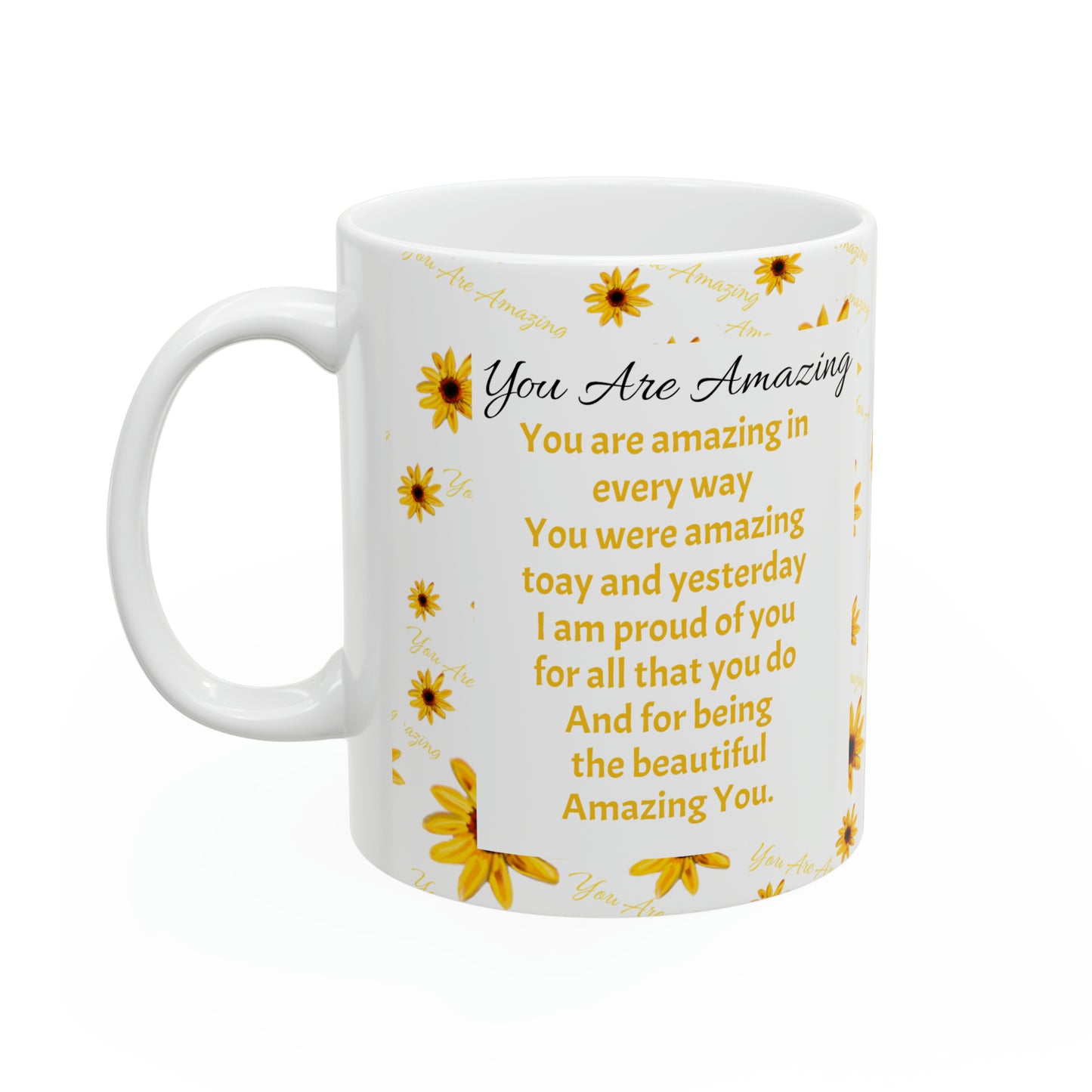 You Are Amazing Sunflower Mug 11oz