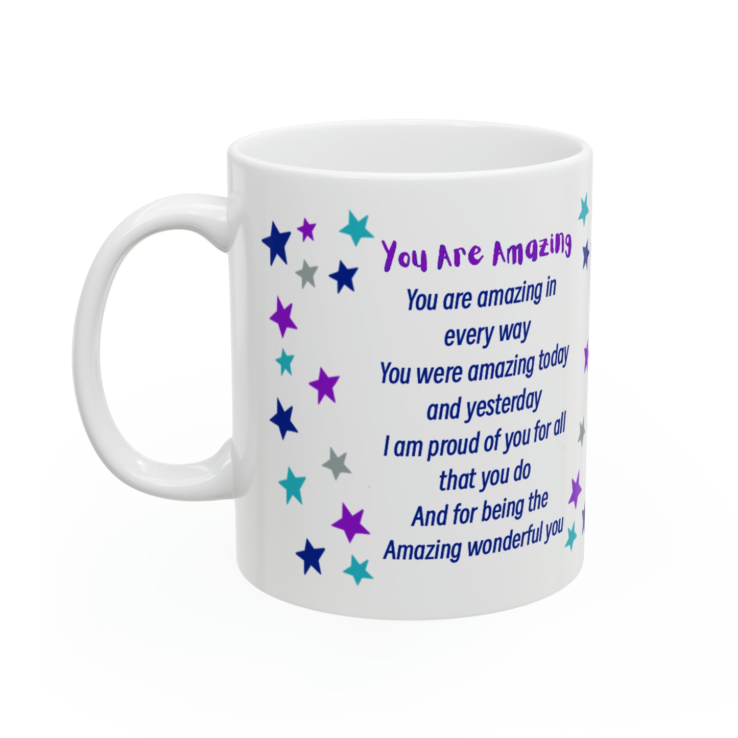 You Are Amazing Stars Ceramic Mug 11oz